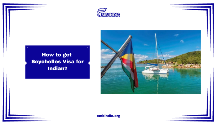 Seychelles visa for indians