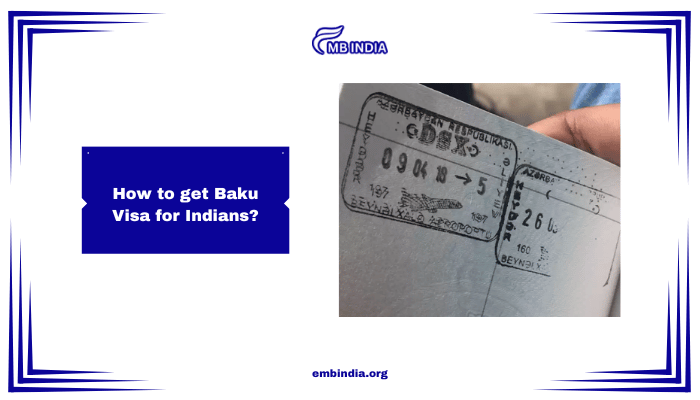 Baku Visa for Indians