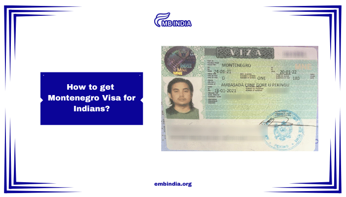 Montenegro Visa for Indians